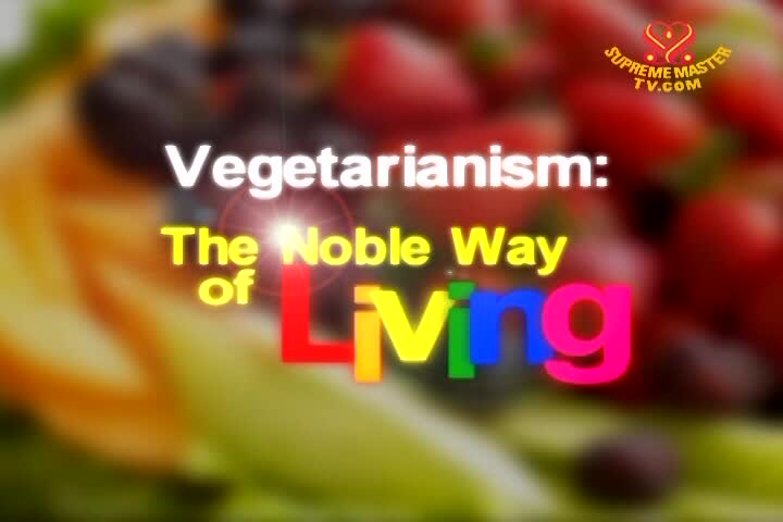 Thumbnail image for Vegetarianism, The Noble Way of Living