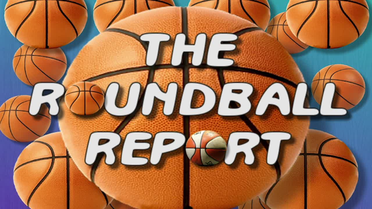 Thumbnail image for The Roundball Report