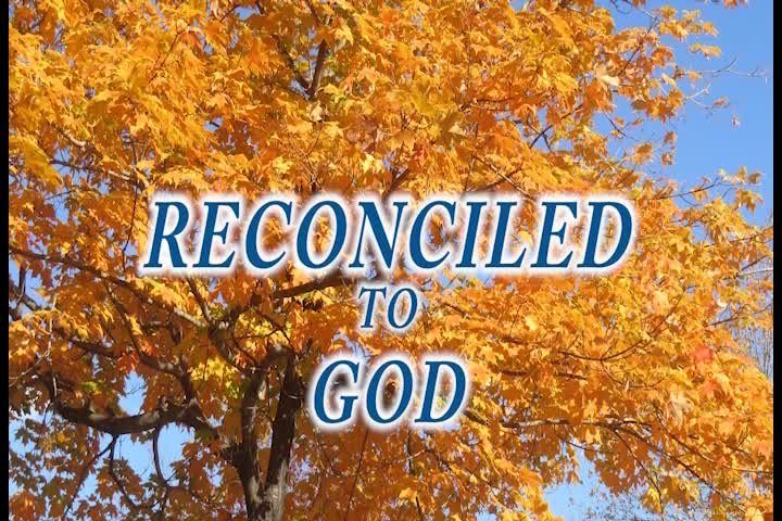 Thumbnail image for Reconciled to God
