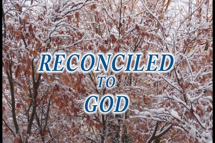 Thumbnail image for Reconciled to God
