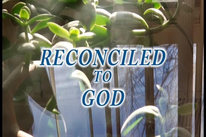 Thumbnail image for Reconciled to God