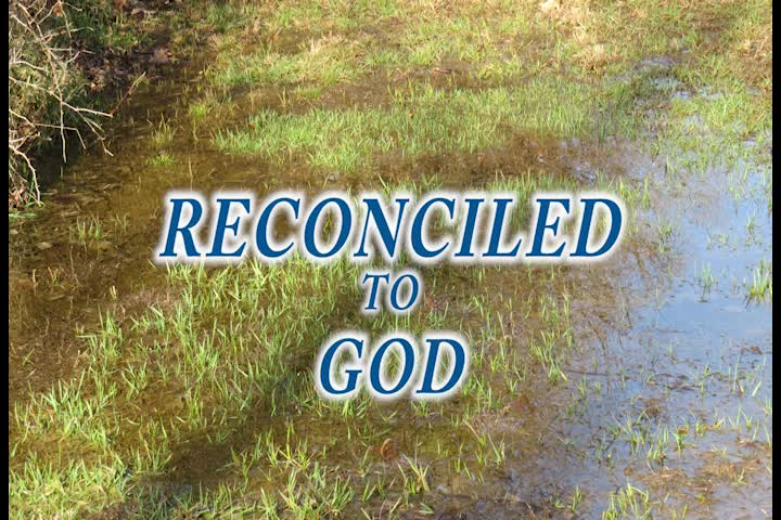 Thumbnail image for Reconciled to God