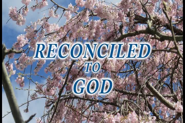 Thumbnail image for Reconciled to God