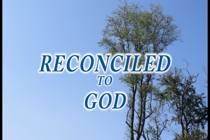 Thumbnail image for Reconciled to God