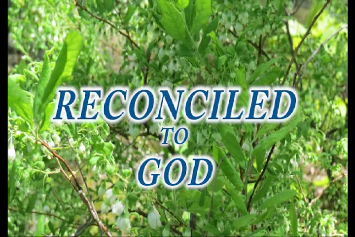 Thumbnail image for Reconciled to God