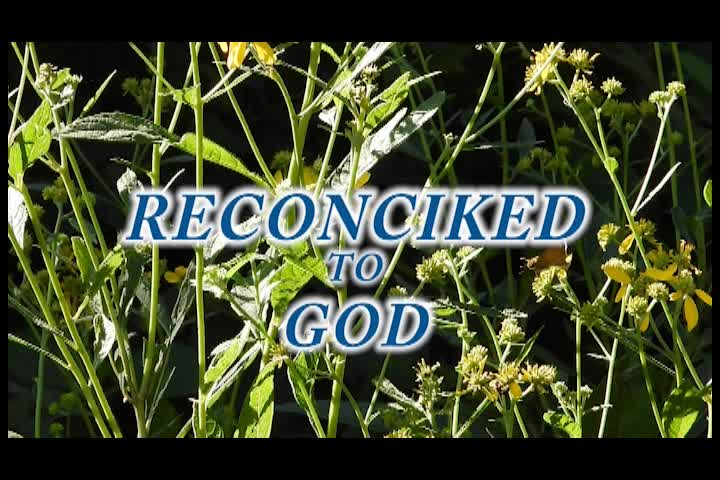 Thumbnail image for Reconciled to God