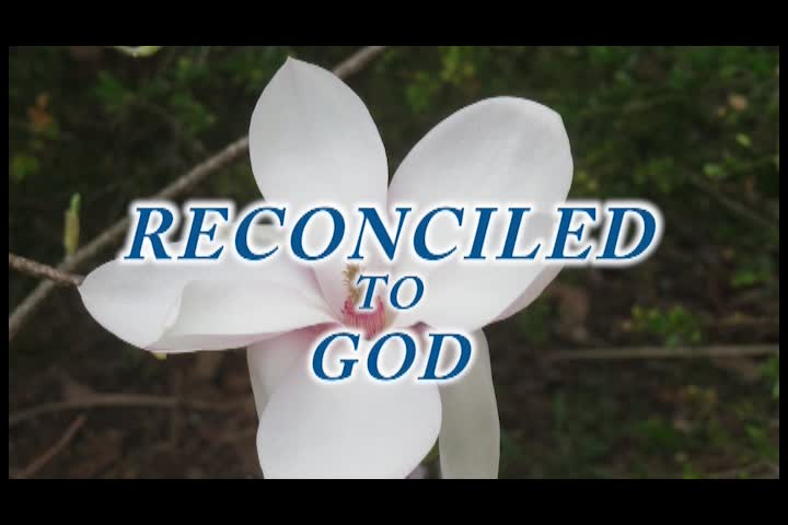 Thumbnail image for Reconciled to God