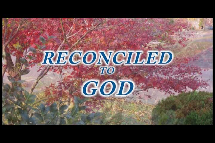 Thumbnail image for Reconciled to God