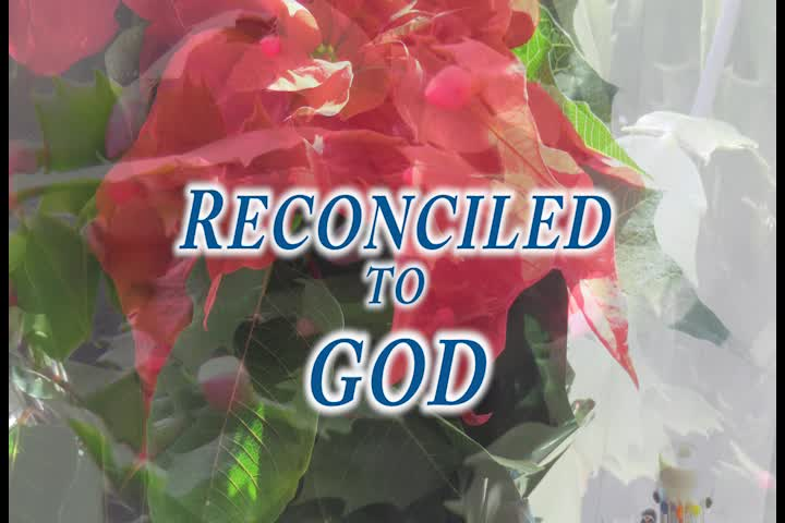 Thumbnail image for Reconciled to God