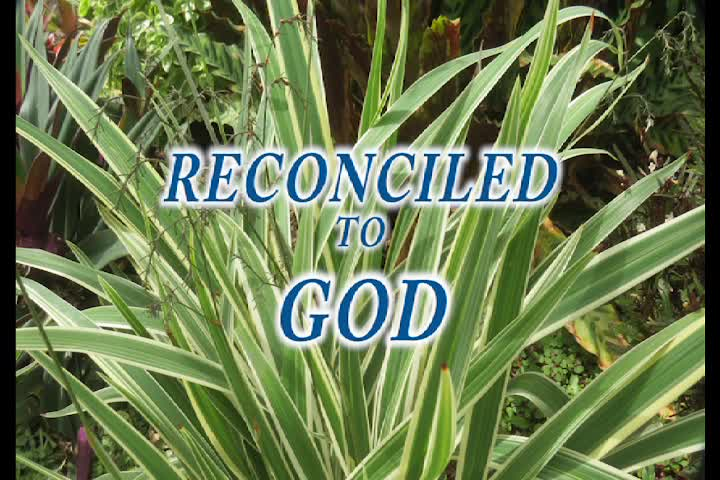Thumbnail image for Reconciled to God